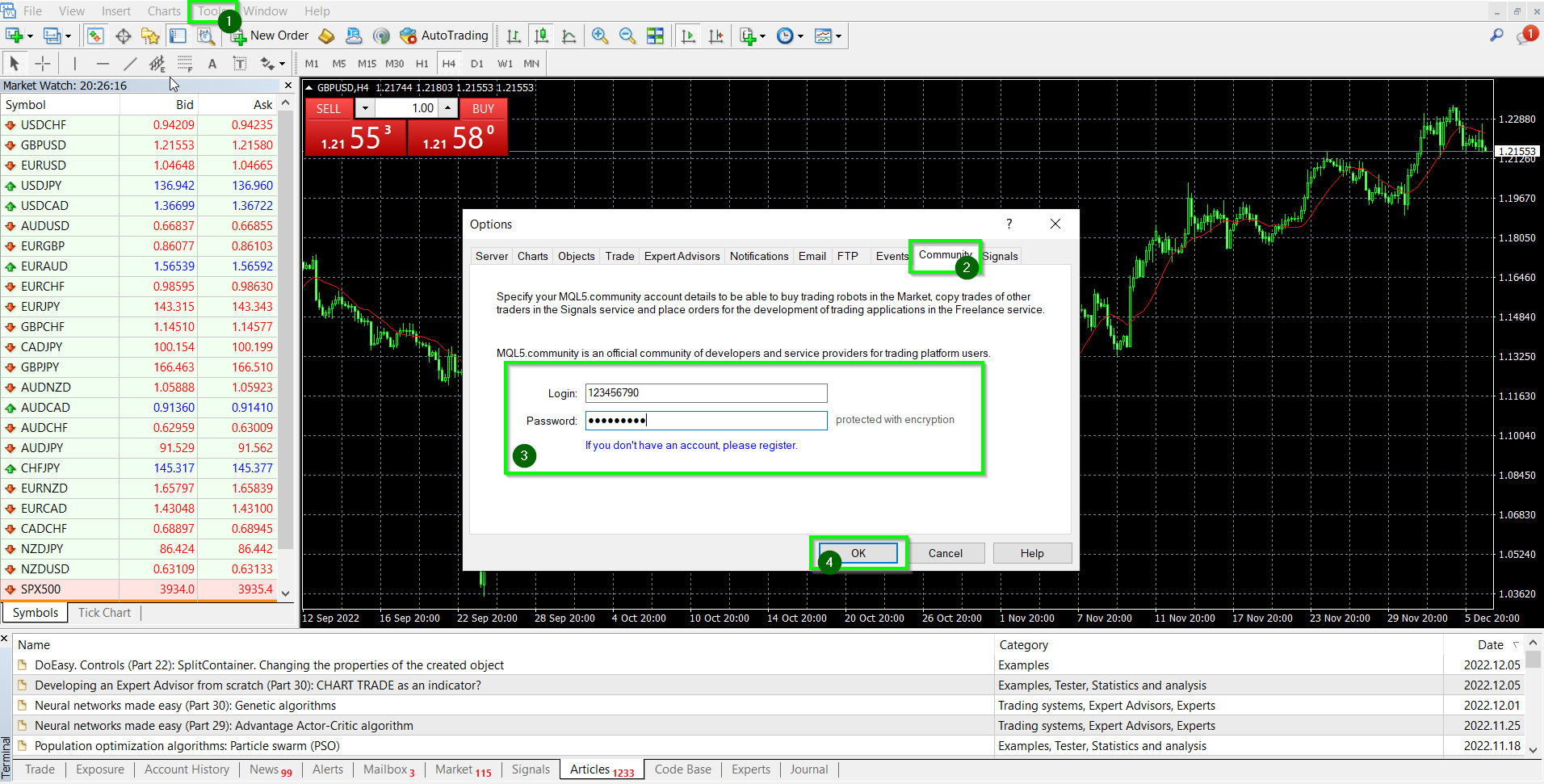 In your trading terminal, go to "Tools" - "Options", then select the "Community" tab and enter your MQL5 login information.